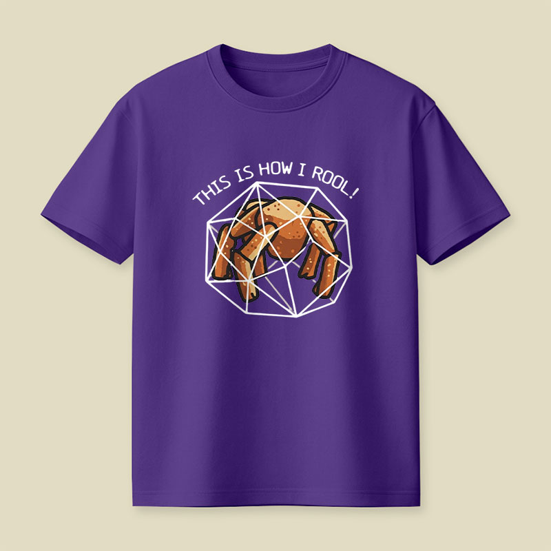 This Is How I Roll Playful T-Shirt