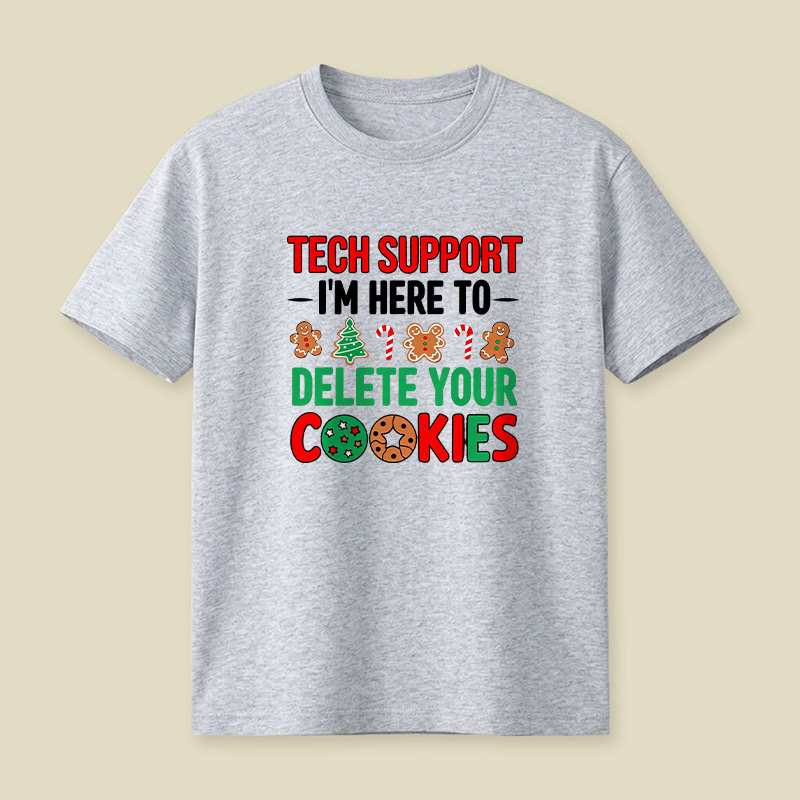 Tech Support Cookie Pun Playful T-Shirt