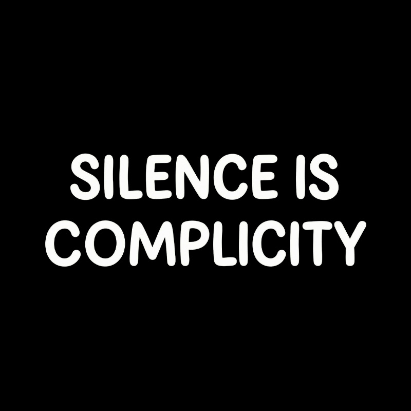 Silence Is Complicity Playful T-Shirt
