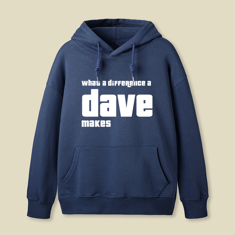 What A Difference A Dave Makes Geek Hoodie