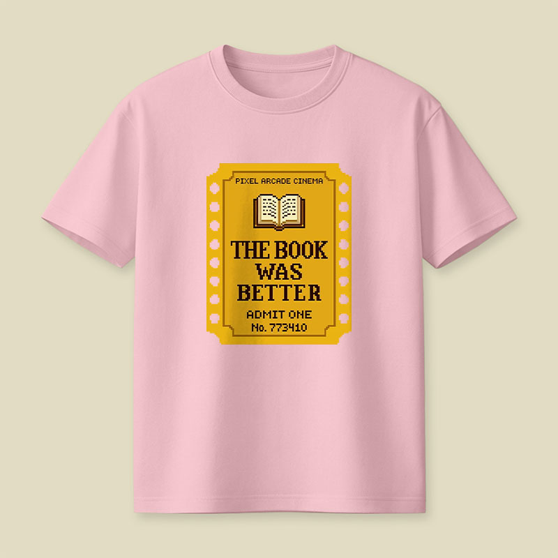 The Book Was Better Playful T-Shirt