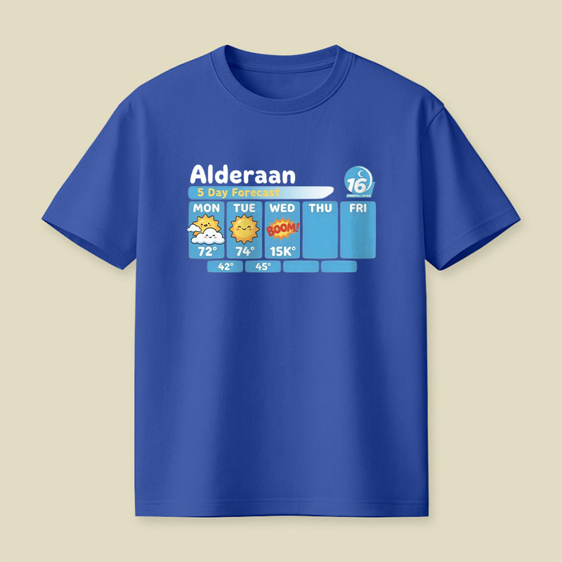 Alderaan 5 Day Forecast Playful T-Shirt