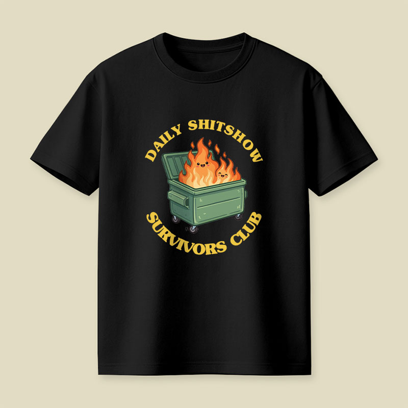 Daily Shitshow Survivors Club Playful T-Shirt