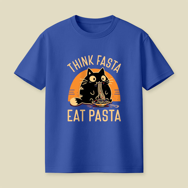 Think Fasta Eat Pasta Playful T-Shirt