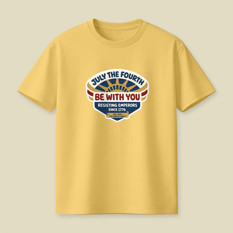 July The Fourth Be With You Playful T-Shirt