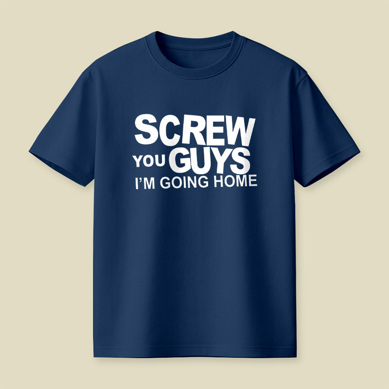 Im Going Home Playful T-Shirt