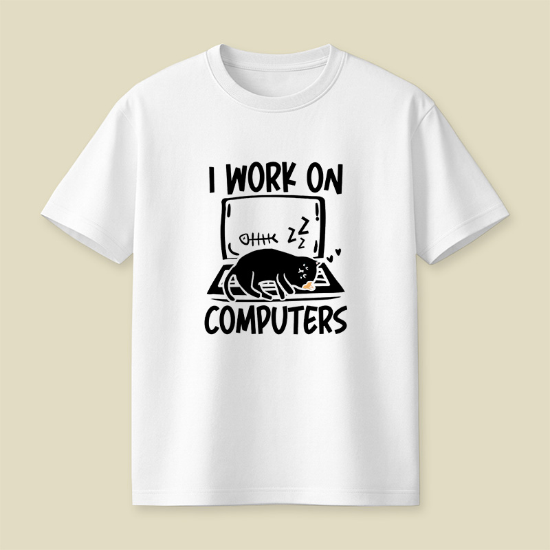 I Work On Computers Cat Nap Playful T-Shirt