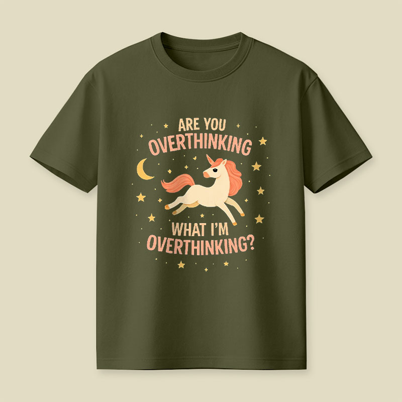 What I'm Overthinking Playful T-Shirt