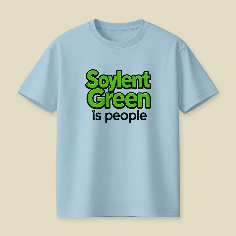Soylent Green Is People Playful T-Shirt
