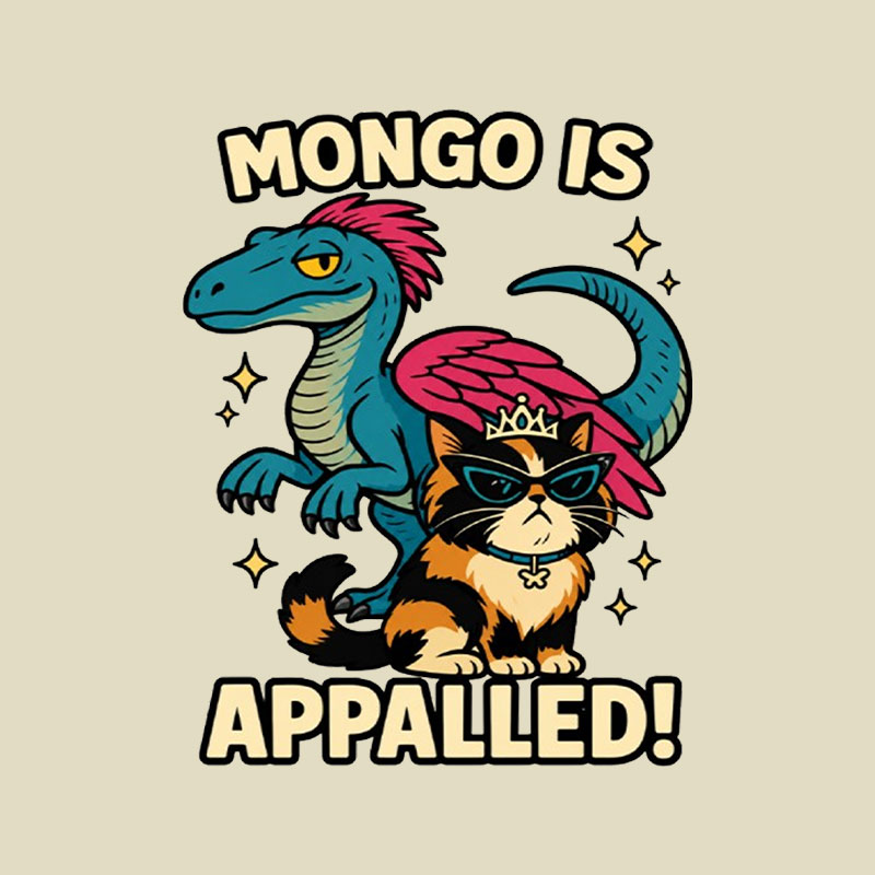 Mongo is Appalled Playful T-Shirt