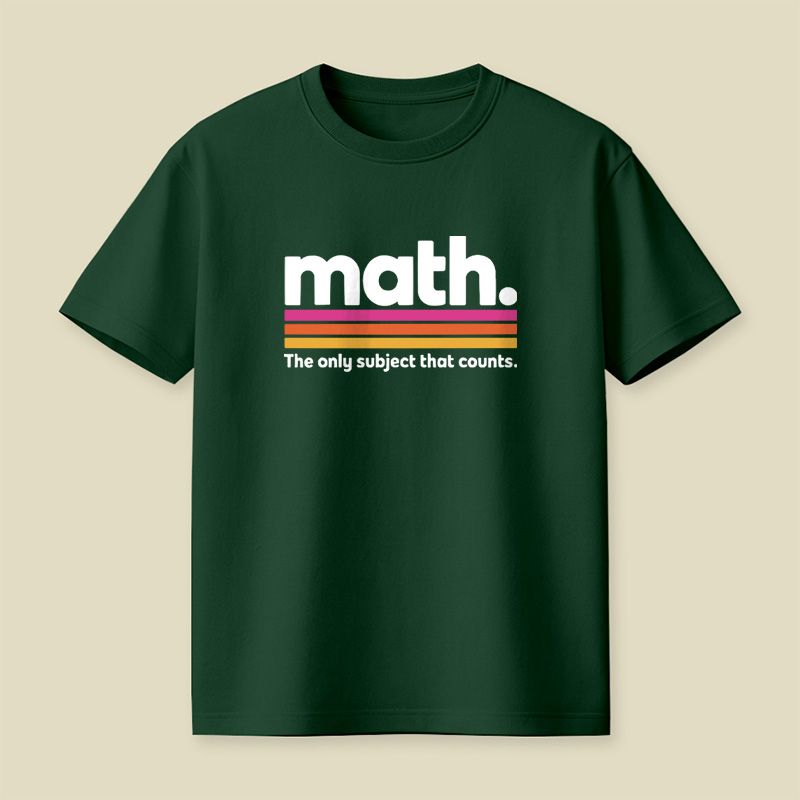The Only Subject That Counts Math Playful T-Shirt