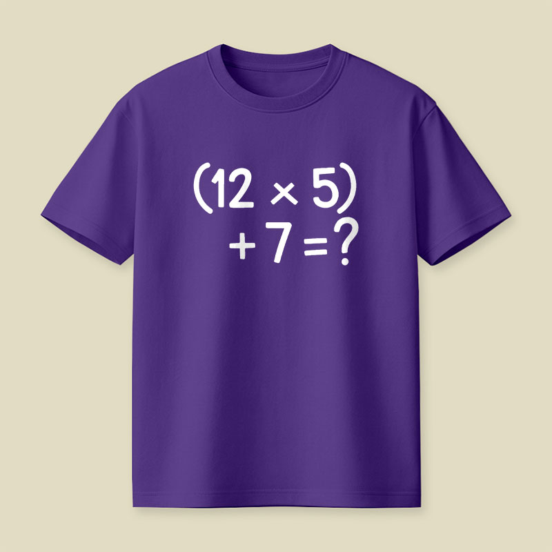 67 Do The Math Playful T-Shirt