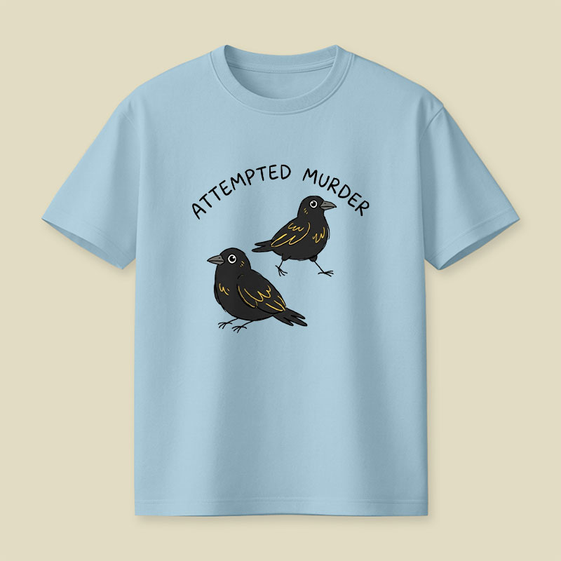 Attempted Murder Playful T-Shirt