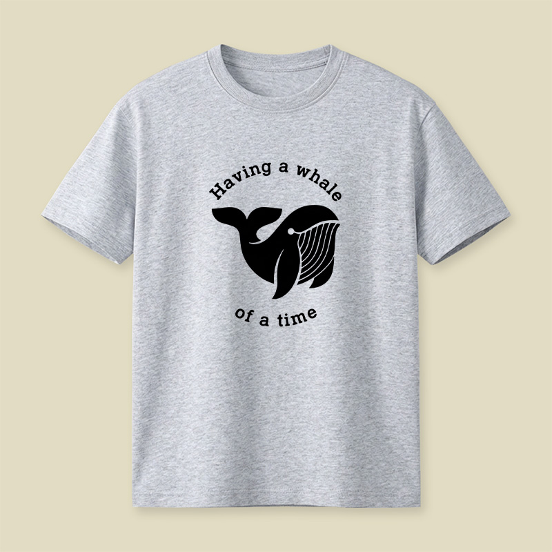 Having A Whale Of A Time Pun Playful T-Shirt