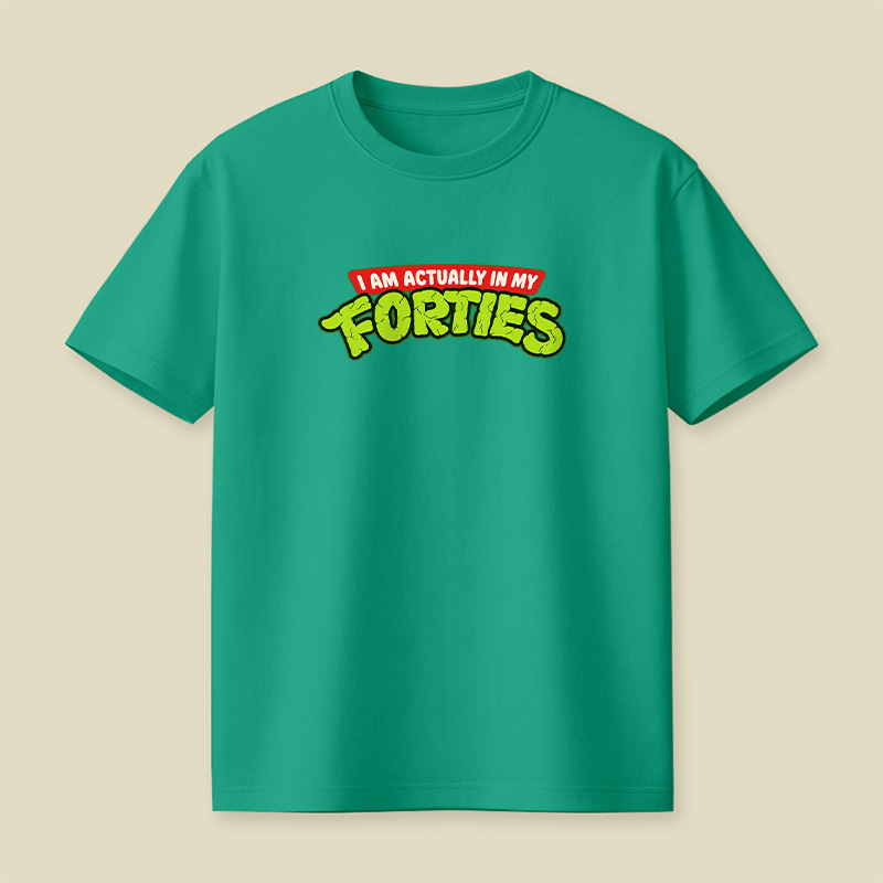 I Am Actually In My Forties Turtle Style Playful T-Shirt