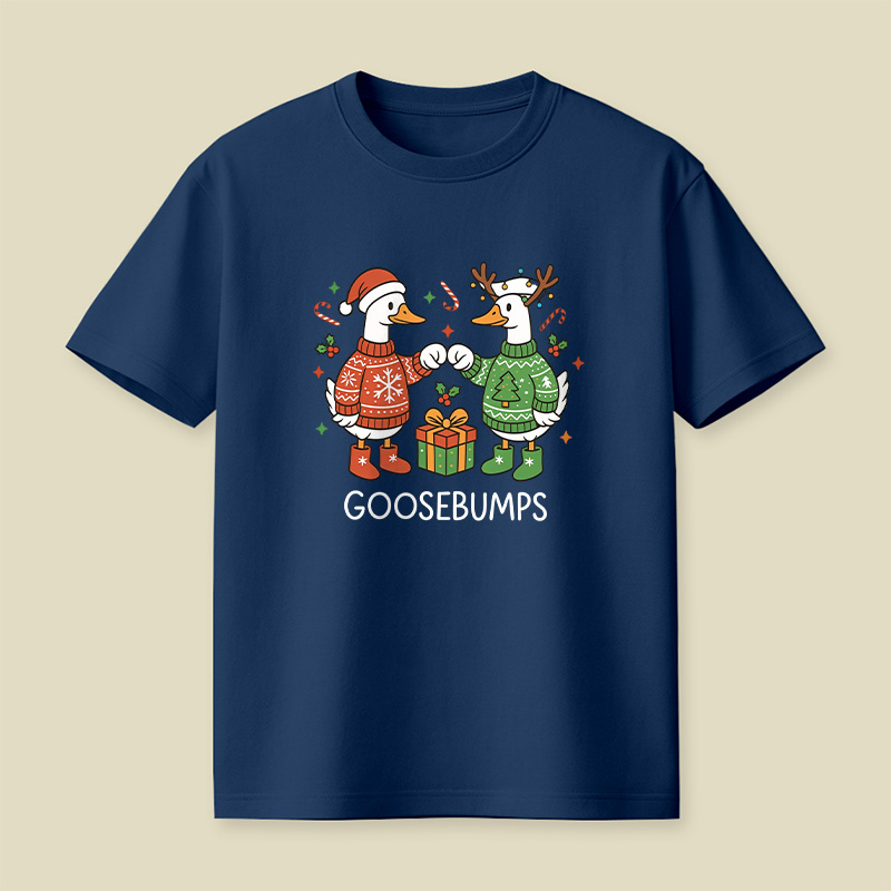 Goosebumps Geese Pun Christmas Playful T-Shirt