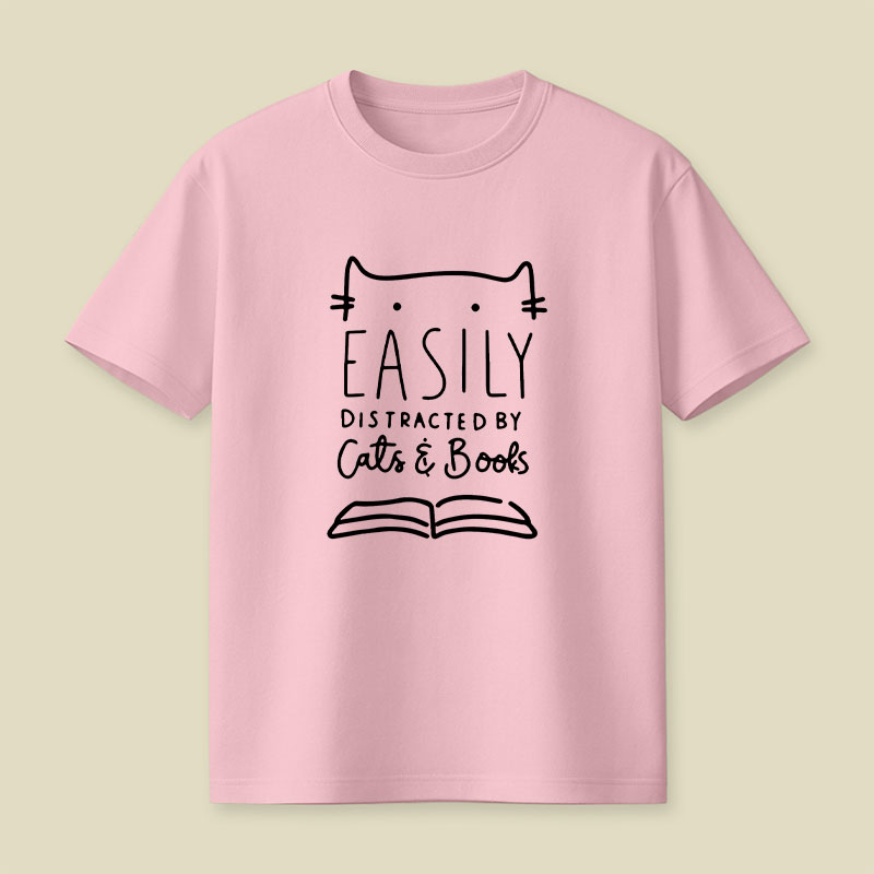 Funny Easily Distracted By Cats And Books Playful T-Shirt