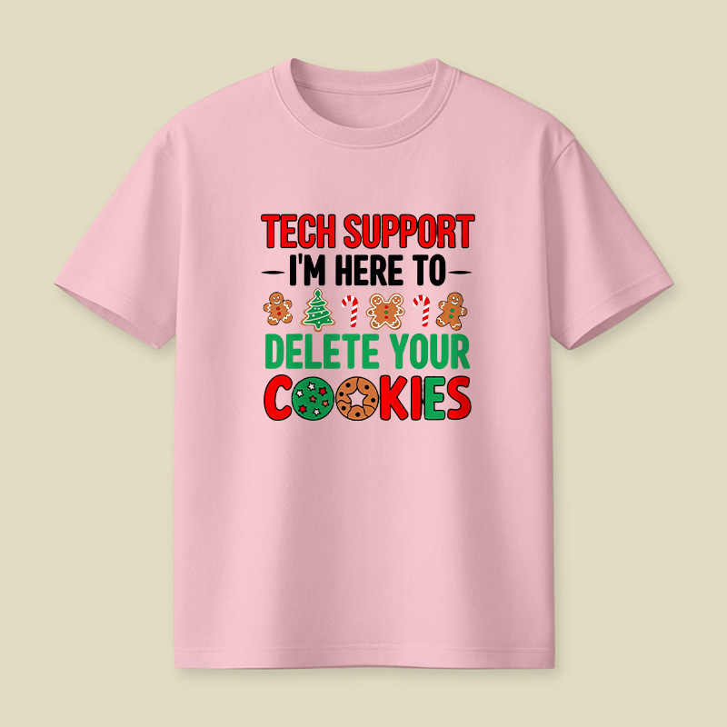 Tech Support Cookie Pun Playful T-Shirt