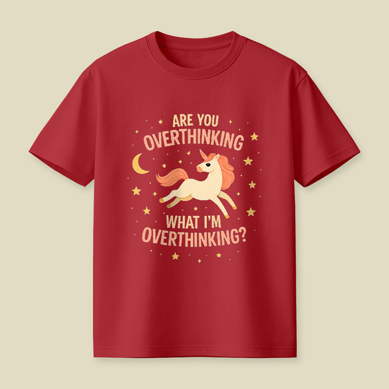What I'm Overthinking Playful T-Shirt