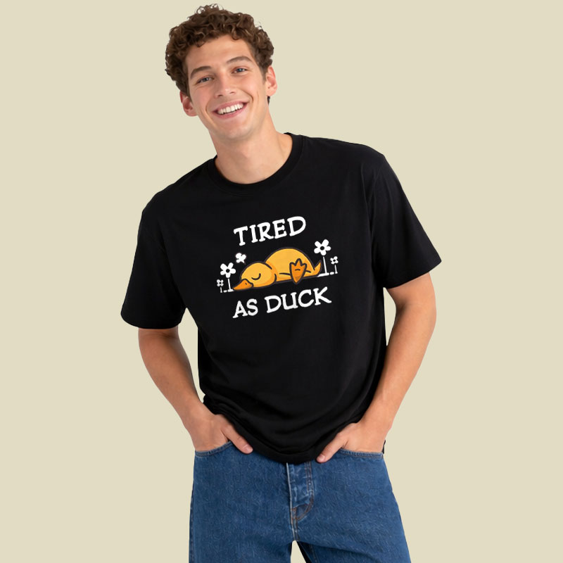 Tired As Duck Cute Sleepy Duck Playful T-Shirt
