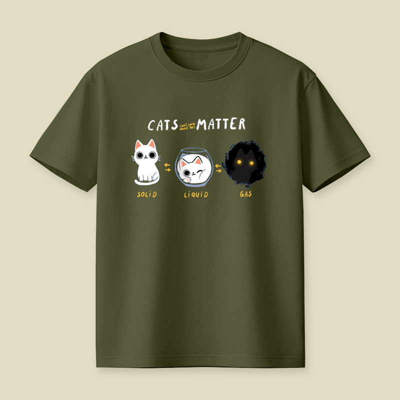 Cats Matter Playful T-Shirt