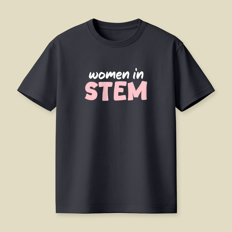 Women in Stem Playful T-Shirt