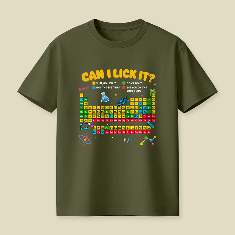 Can I Lick It Periodic Table Playful T-Shirt