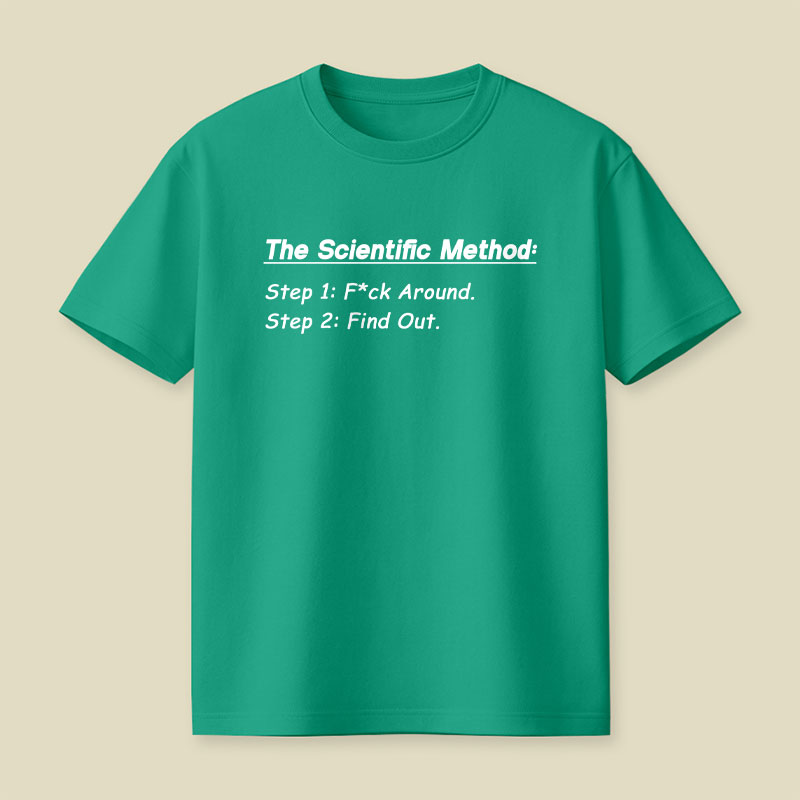 The Scientific Method Playful T-Shirt