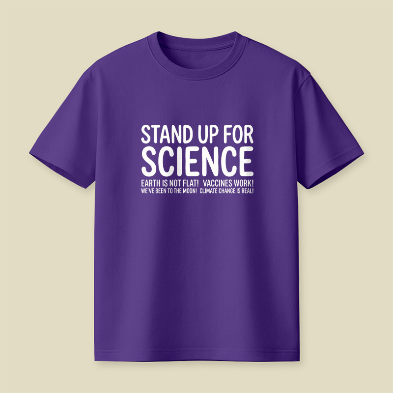 Earth Is Not Flat Stand Up For Science Playful T-Shirt