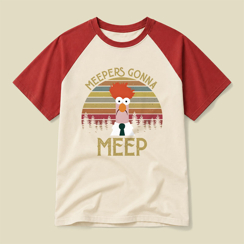Meepers Gonna Meep Raglan T-shirt