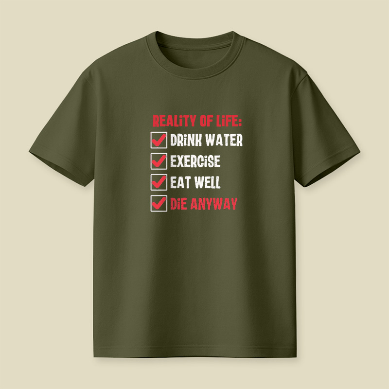 Reality Of Life Checklist Playful T-Shirt