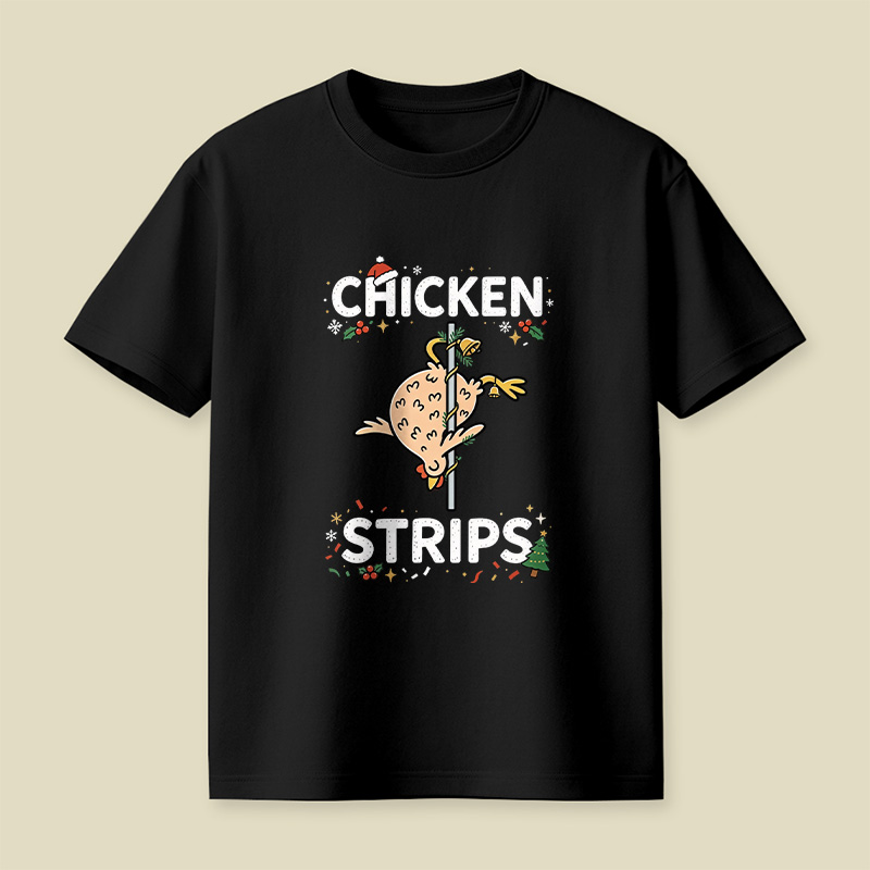 Chicken Strips Meme Christmas Playful T-Shirt