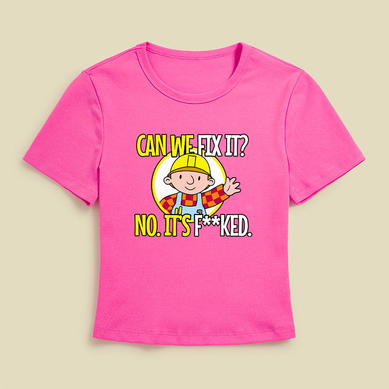 Can We Fix It Funny Geek Baby Tee