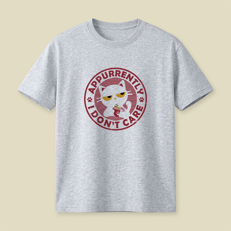 Appurrently I Don't Care Playful T-Shirt