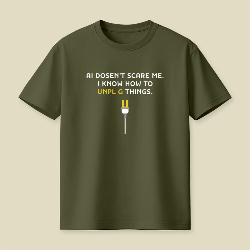 AI Doesn't Scare Me Playful T-Shirt