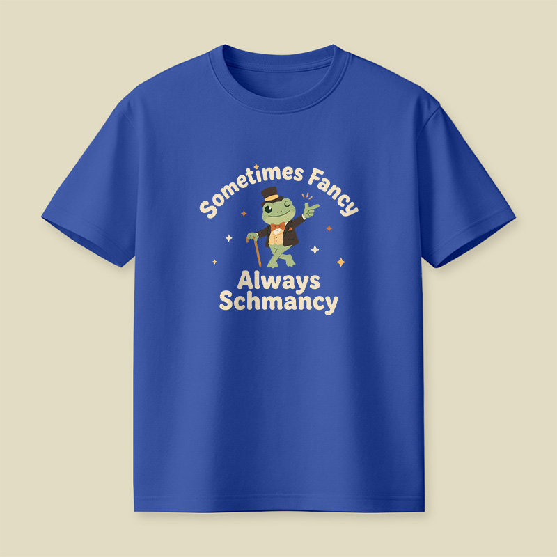Sometimes Fancy Always Schmancy Frog Playful T-Shirt