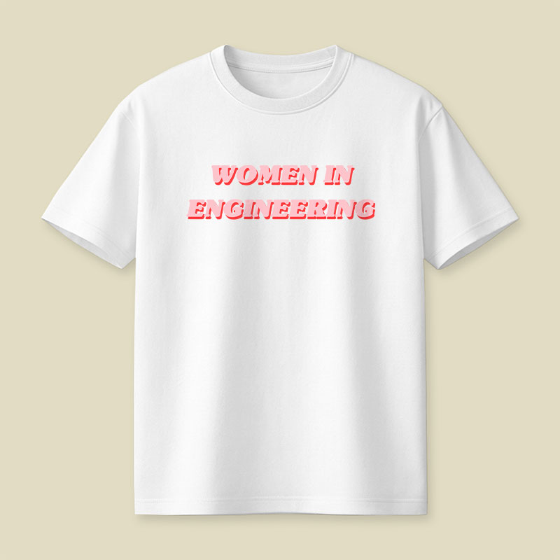 Women in Engineering Playful T-Shirt