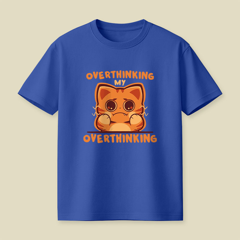 Overthinking my Overthinking Playful T-Shirt