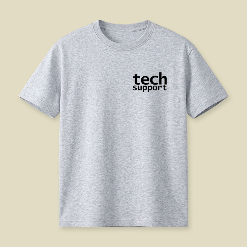 Look Closely Tech Support Typography Playful T-Shirt