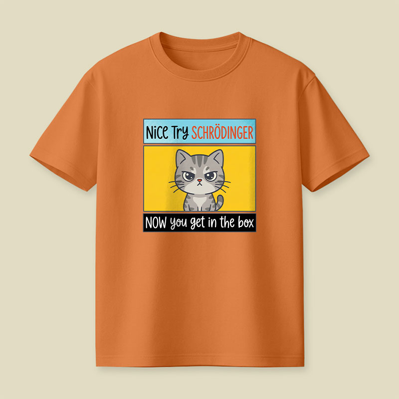 Nice Try Playful T-Shirt