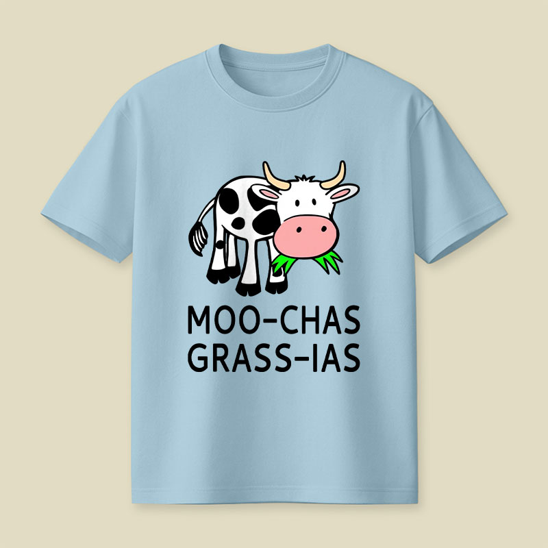 Moo-chas Grass-ias Playful T-Shirt