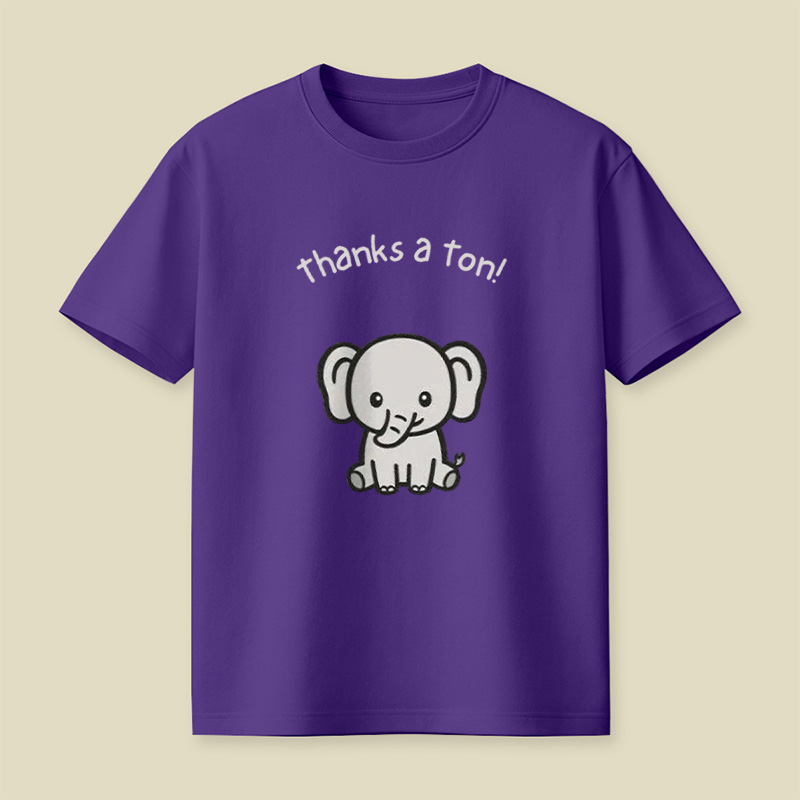 Thanks A Ton Cute Baby Elephant Playful T-Shirt