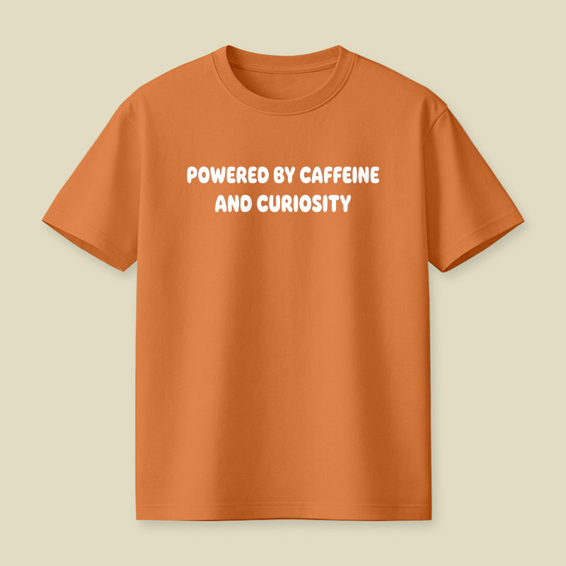 Caffeine and Curiosity Playful T-Shirt