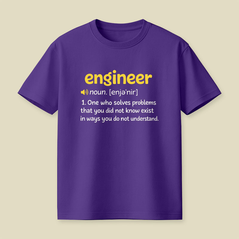 Funny Engineer Definition Playful T-Shirt