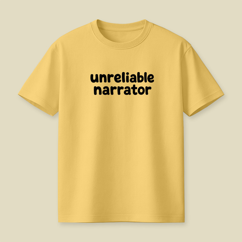Unreliable Narrator Playful T-Shirt