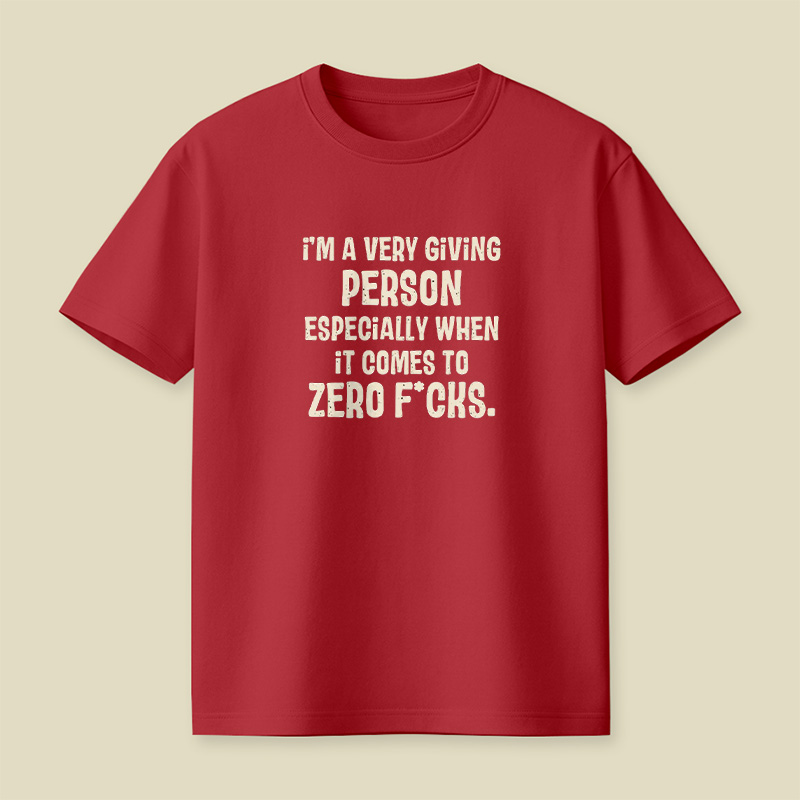 Zero Fcks Giving Person Playful T-Shirt