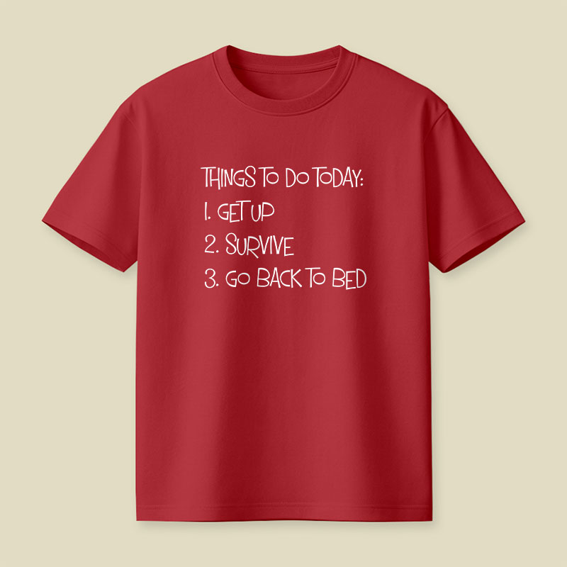 Things To Do Today Playful T-Shirt