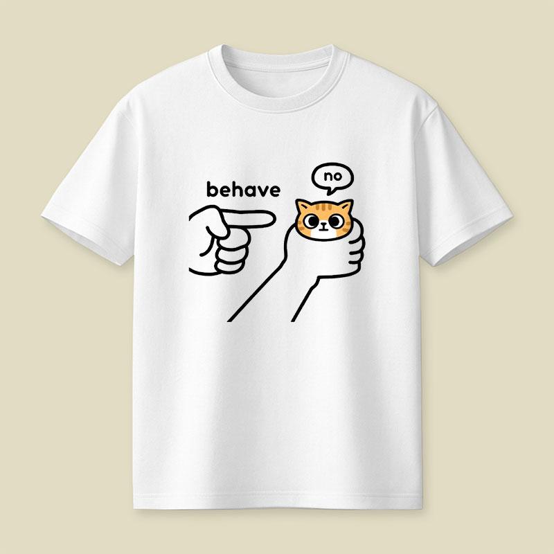 Behave Playful T-Shirt