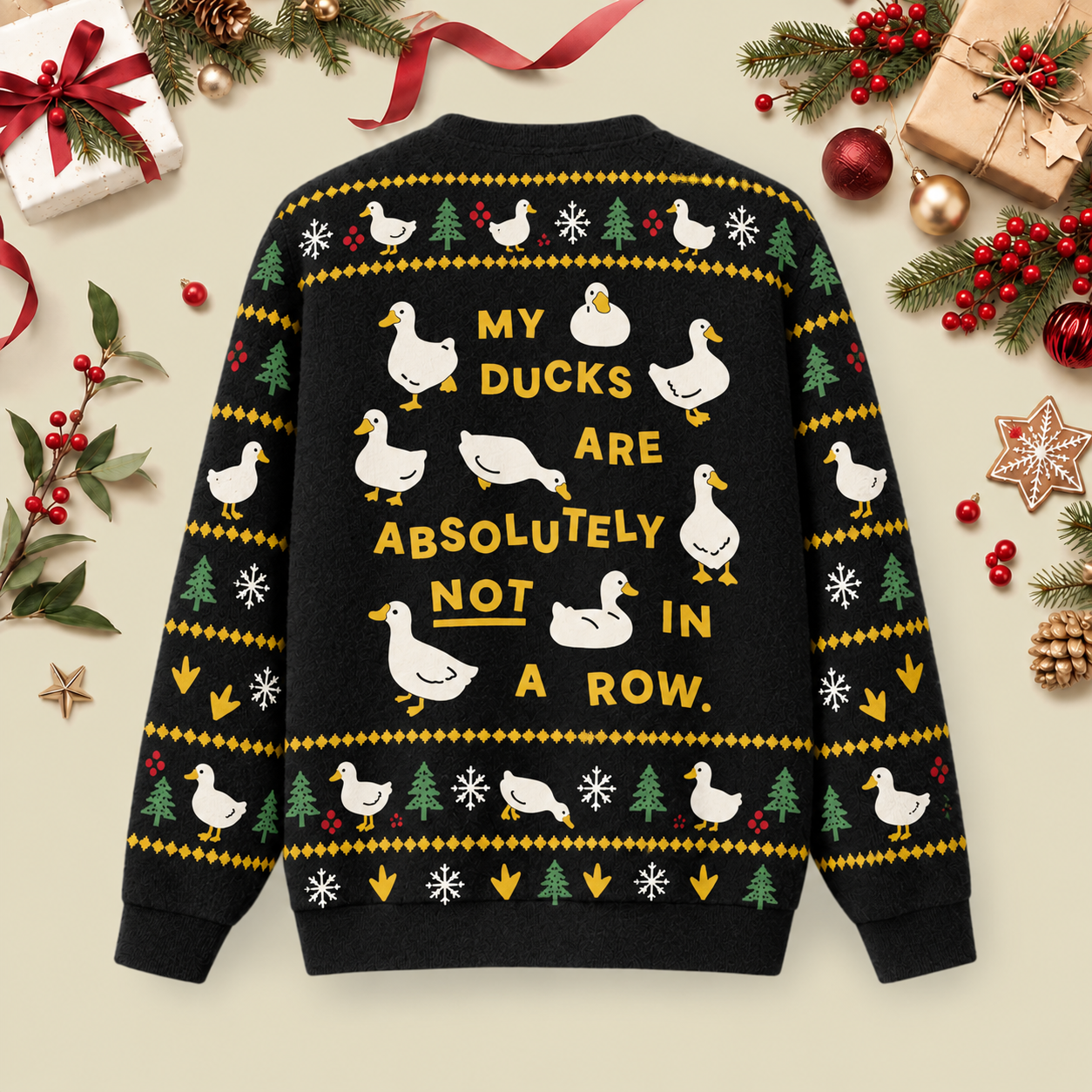 My Ducks Are Not In A Row Ugly Christmas Fluffy Sweatershirt