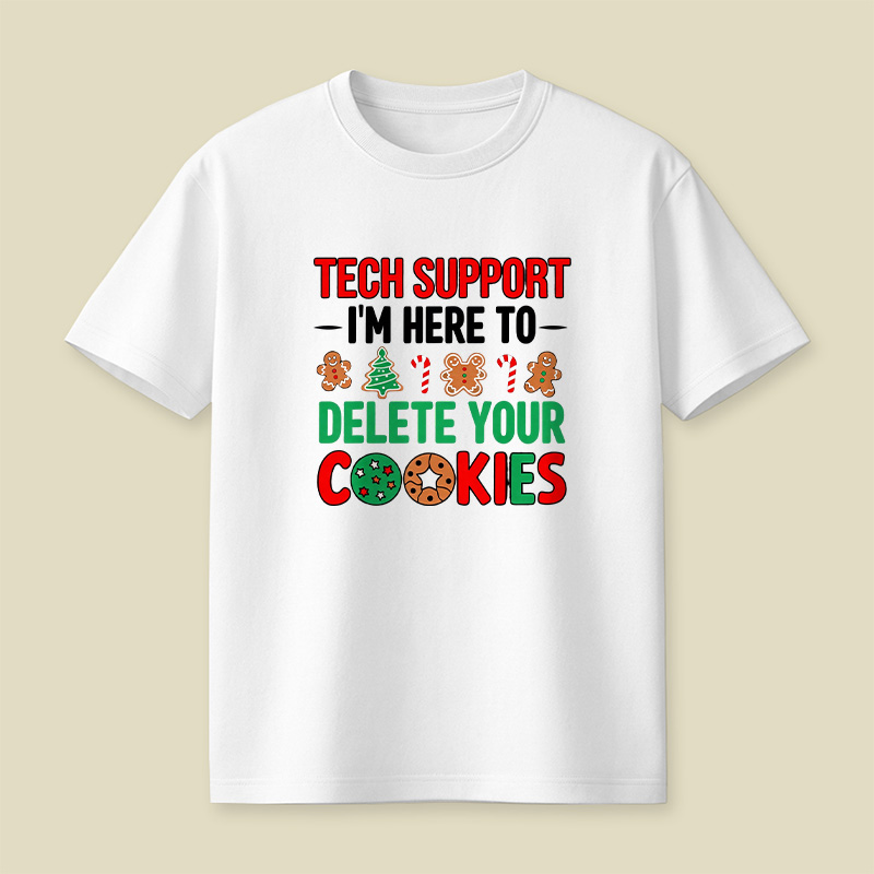 Tech Support Cookie Pun Playful T-Shirt